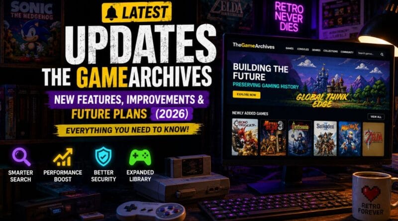 Updates TheGameArchives