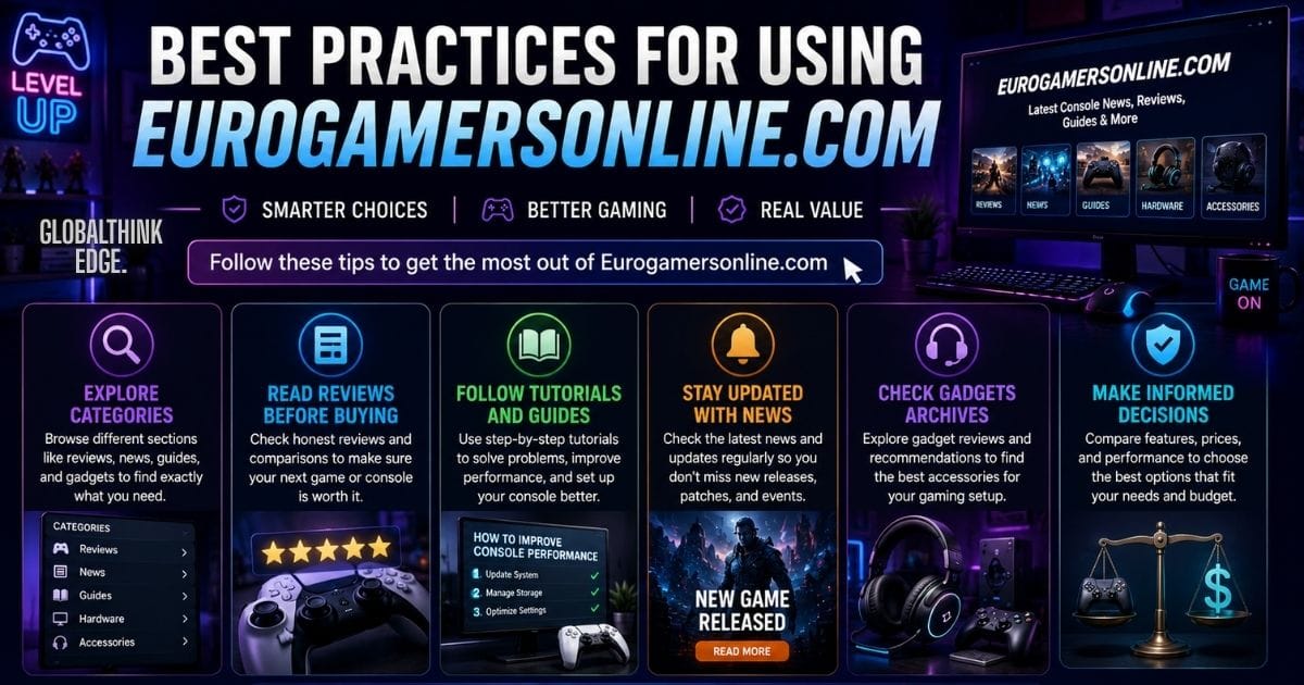 Best Practices for Using Eurogamersonline.com