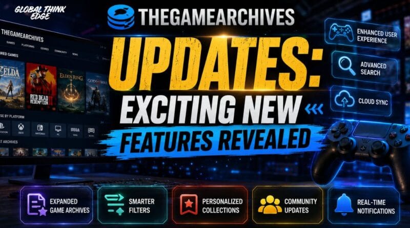 Thegamearchives updates