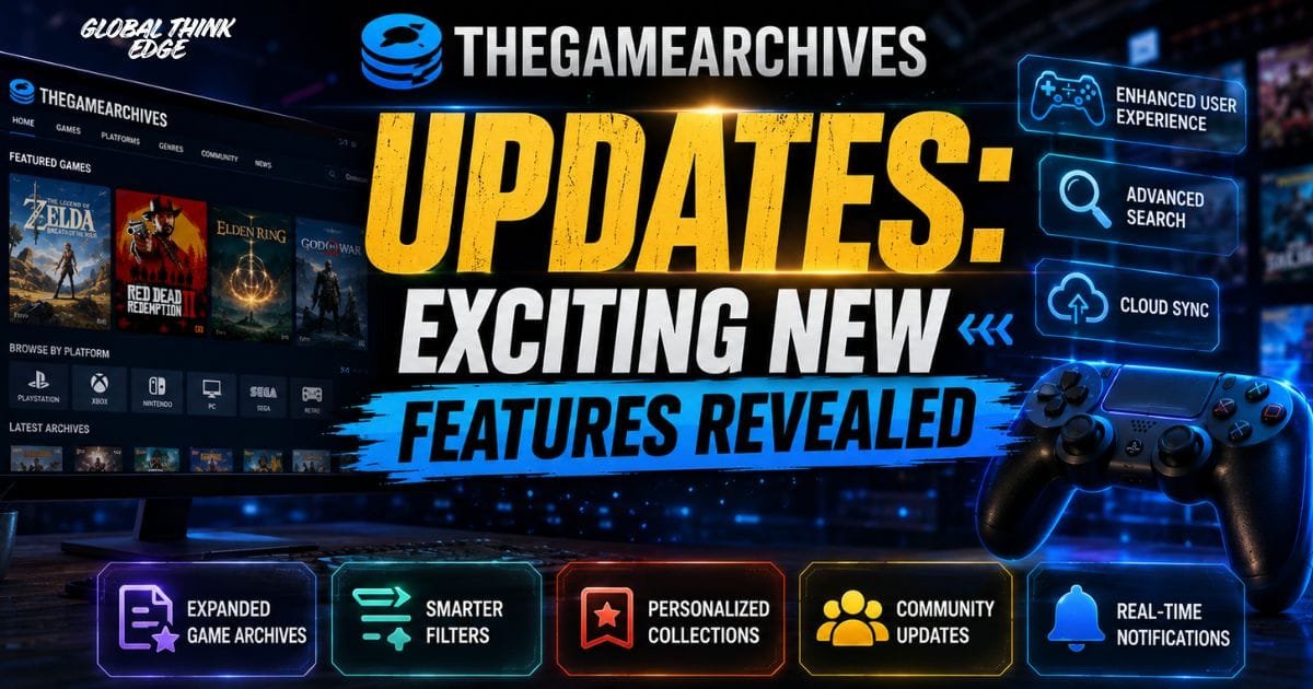 Thegamearchives updates