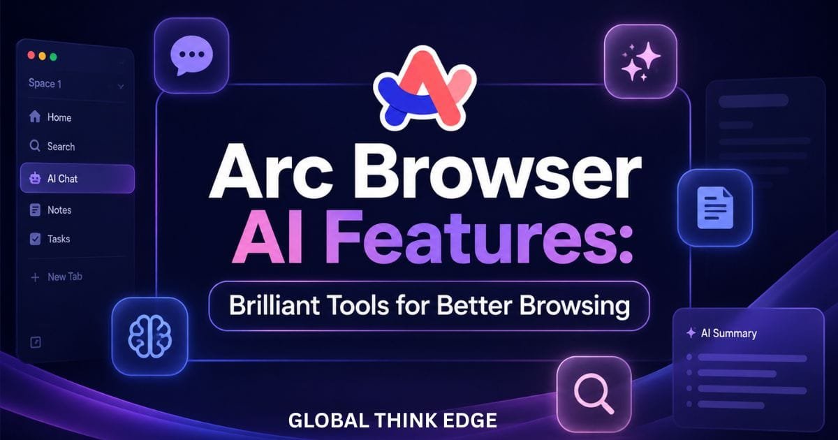 Arc Browser AI Features
