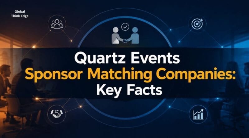 Quartz Events Sponsor Matching Companies
