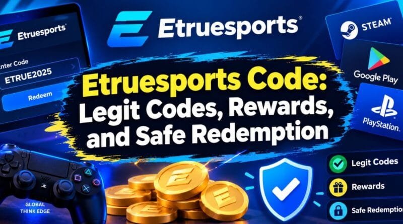 Etruesports Code