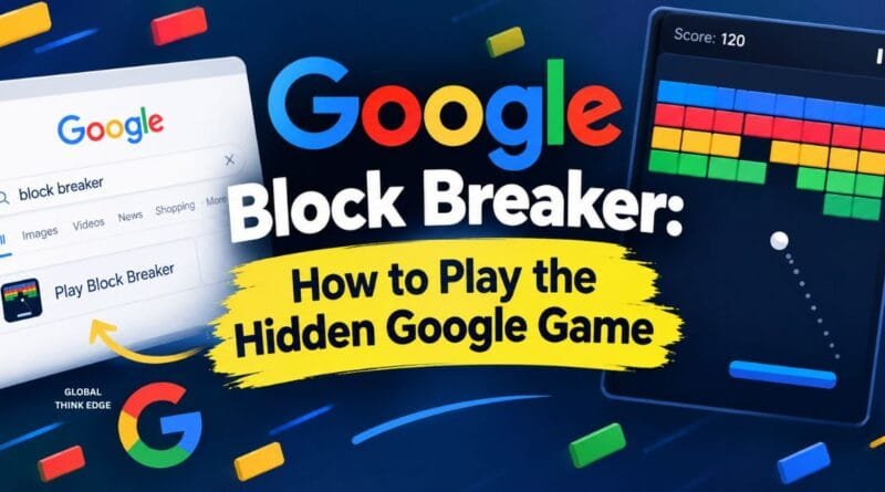 Google Block Breaker