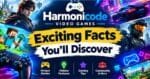 Harmonicode Video Games
