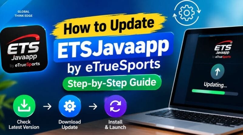 How to Update ETSJavaapp by eTrueSports